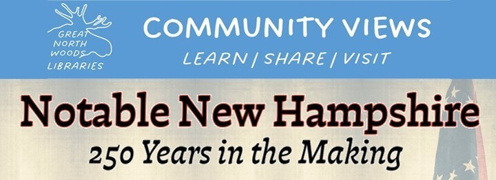 Notable New Hampshire 250 Years in the making