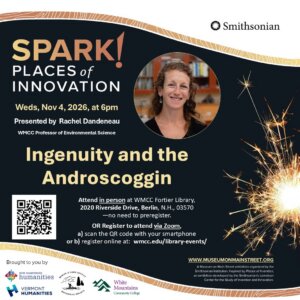 Rachel Dandeneau Ingeuity on the Androscoggin Program November 4 at 6pm
